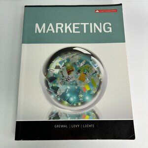 Marketing by Grewal, Levy, Lichti ~ 4th Canadian Edition 2018